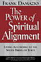 Power of Spiritual Alignment: Living According to the Seven Firsts of Jesus