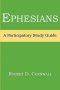 Ephesians:  A Participatory Study Guide