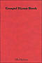 The Gospel Hymn Book Large Print