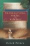 Thanksgiving, Praise and Worship