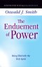 The Enduement of Power
