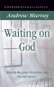Waiting on God
