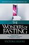 The Wonders of Fasting