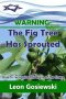 Warning: the Fig Tree Has Sprouted