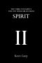Spirit: The Third Testament for the Third Millennium