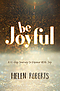 Be Joyful