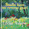 Snails Have No Reverse Gear!