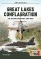 GREAT LAKES CONFLAGRATION
