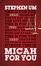 Micah for You