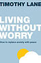 Living Without Worry