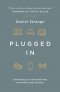 Plugged In