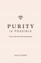 Purity is Possible
