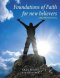 Foundations of Faith - for New Believers Leaders Manual