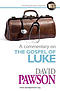 A Commentary on the Gospel of Luke