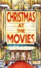 Christmas at the Movies