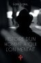 Histoire D\'un Homme A Qui L\'on Mentait