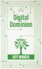 Digital Dominion