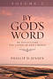 By Gods Word Vol 2