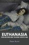 EUTHANASIA: SEVEN QUESTIONS ABOUT VOLUNTARY ASSISTED DYING
