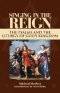 Singing in the Reign: The Psalms and the Liturgy of God's Kingdom