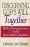 Discerning God\'s Will Together