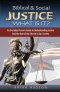 Biblical and Social Justice - What Is It?: An Everyday Person's Guide to Understanding Justice and the Role of the Church in Our Society