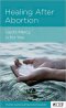 Healing After Abortion