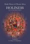 Holiness: Is It Attainable Today?