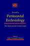 Toward a Pentecostal Ecclesiology: The Church and the Fivefold Gospel