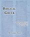 Biblical Greek: A Simplified Approach to the Language of the New Testament