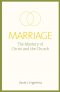 Marriage: The Mystery of Christ and the Church
