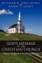 God's Message to the Christian Church: Back to the Roots of the Christian Faith