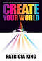Create Your Own World Paperback