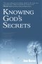 Knowing Gods Secrets