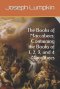 The Books of Maccabees: Containing the Books of 1, 2, 3, and 4 Maccabees