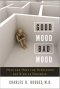 Good Mood, Bad Mood