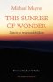This Sunrise of Wonder: Letters to my grandchildren