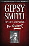 Gipsy Smith: His Life and Work