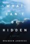 What Can\'t Be Hidden