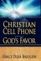 Christian Cell Phone God\'s Favor