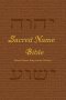 Sacred Name Bible: Sacred Name King James Version, hard cover