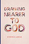 Drawing Nearer To God: Women's Bible Study