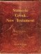 Numeric Greek New Testament: Large Print