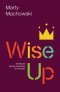 Wise Up Family Devotional