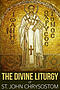 The Divine Liturgy of St. John Chrysostom