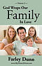 God Wraps Our Family in Love Vol. 2