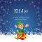 Elf Joy: A Joyful Christmas Story