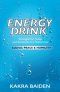 ENERGY DRINK : CALORIES : PEACE AND HUMILITY