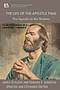 THE LIFE of The APOSTLE PAUL: The Apostle to the Nations