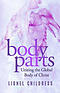 Body Parts: Becoming the Unified Body of Christ